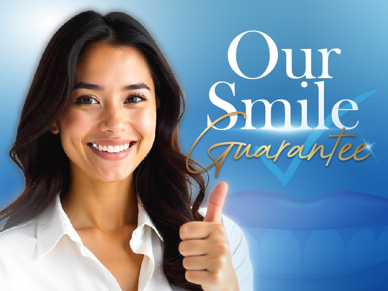 our smile guarantee